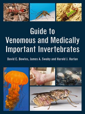 cover image of Guide to Venomous and Medically Important Invertebrates